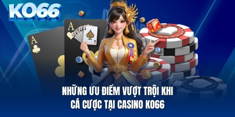 Casino ko66 là một sân chơi đỉnh cao
