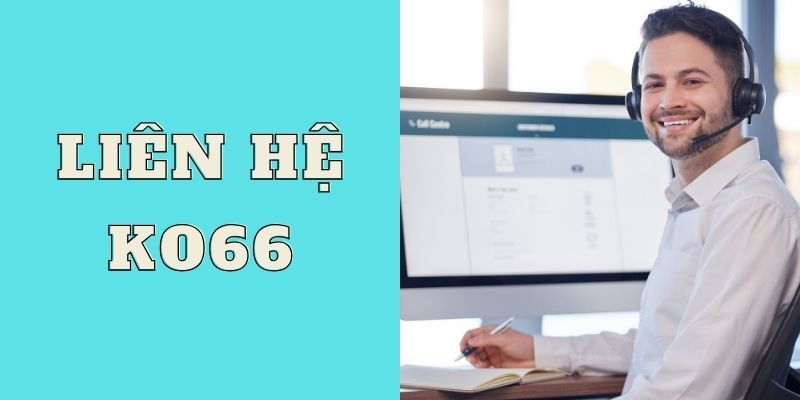 Khi nào cần liên hệ ko66 casino?
