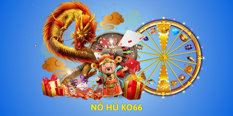 Luật Chơi Cơ Bản Của Nổ Hũ Xin Xăm